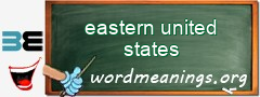 WordMeaning blackboard for eastern united states